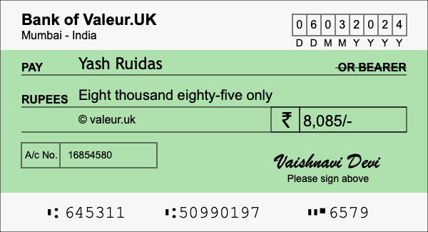 How to write a cheque for 8,085 rupees How to write a cheque for 8,085 rupees