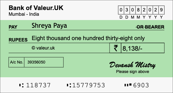 How to write a cheque for 8,138 rupees How to write a cheque for 8,138 rupees