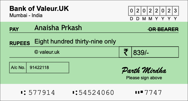 How to write a cheque for 839 rupees How to write a cheque for 839 rupees