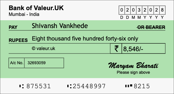 How to write a cheque for 8,546 rupees How to write a cheque for 8,546 rupees