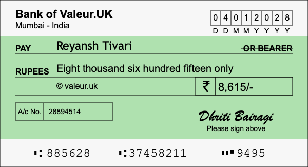 How to write a cheque for 8,615 rupees How to write a cheque for 8,615 rupees