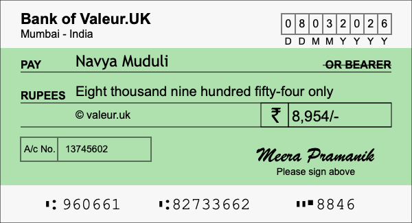 How to write a cheque for 8,954 rupees How to write a cheque for 8,954 rupees