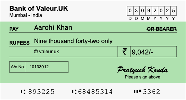 How to write a cheque for 9,042 rupees How to write a cheque for 9,042 rupees