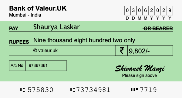 How to write a cheque for 9,802 rupees How to write a cheque for 9,802 rupees