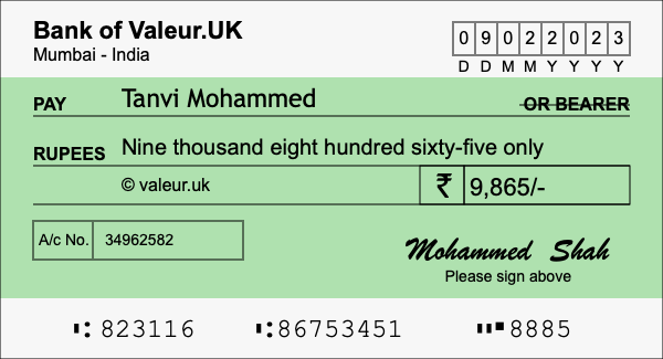 How to write a cheque for 9,865 rupees How to write a cheque for 9,865 rupees