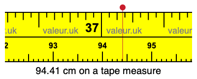 94.41 centimeters on a tape measure