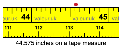 44.575 inches on a tape measure
