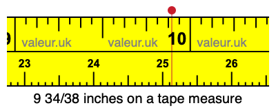 9 34/38 inches on a tape measure
